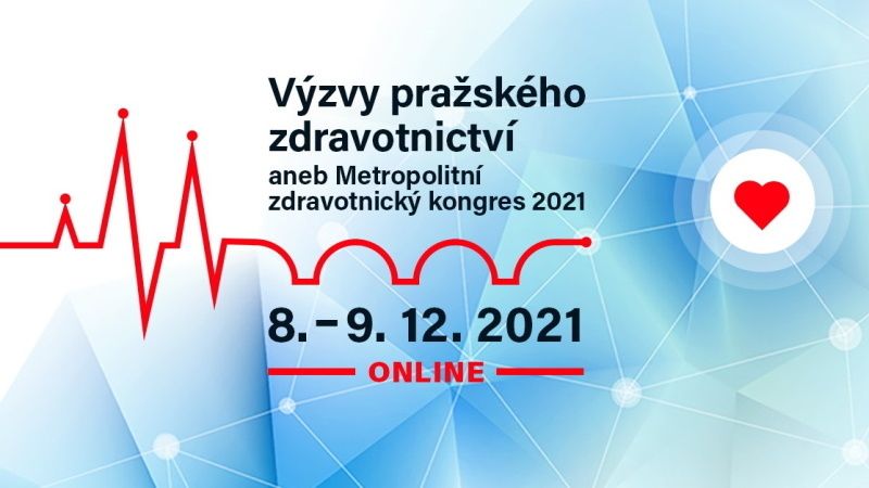 Metropolitní zdravotnický kongres živě: Výzvy pražského zdravotnictví
